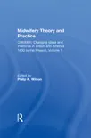 Midwifery Theory and Practice sinopsis y comentarios