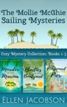 The Mollie McGhie Cozy Sailing Mysteries, Books 1-3 book summary, reviews and downlod