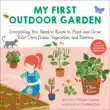 My First Outdoor Garden synopsis, comments