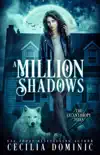 A Million Shadows synopsis, comments
