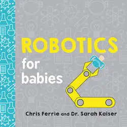 robotics for babies book cover image