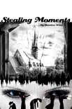 Stealing Moments synopsis, comments
