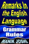 Remarks In the English Language: Grammar Rules book summary, reviews and downlod