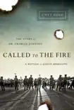 Called to the Fire synopsis, comments