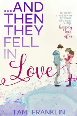 and then they fell in love book cover image
