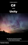 A Quick Guide to c# with Unity sinopsis y comentarios