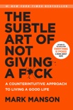 The Subtle Art of Not Giving a F*ck book synopsis, reviews