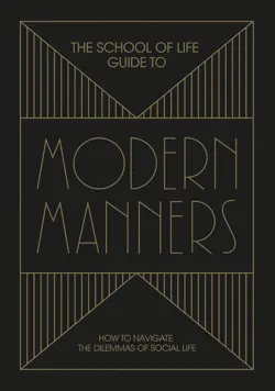 the school of life guide to modern manners book cover image