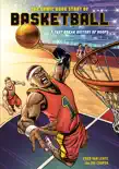The Comic Book Story of Basketball synopsis, comments