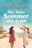 Der beste Sommer aller Zeiten book summary, reviews and downlod