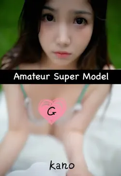 amateur super model - g book cover image