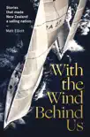 With the Wind Behind Us synopsis, comments