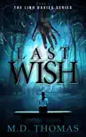 Last Wish synopsis, comments