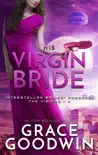 His Virgin Bride synopsis, comments