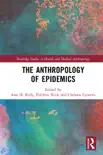The Anthropology of Epidemics reviews
