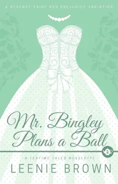 mr. bingley plans a ball book cover image
