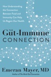 The Gut-Immune Connection book summary, reviews and download