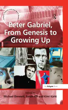 peter gabriel, from genesis to growing up book cover image