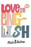 Love in English synopsis, comments