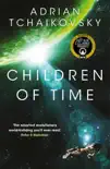 Children of Time sinopsis y comentarios