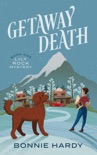 Getaway Death book summary, reviews and download