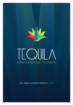 tequila: ¿cómo se hace? arte y tecnología imagen de la portada del libro