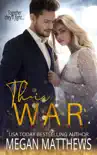 Their War synopsis, comments