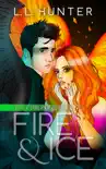 The Chronicles of Fire and Ice synopsis, comments