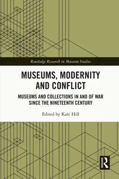 museums, modernity and conflict book cover image