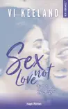 Sex not Love -Extrait Offert-