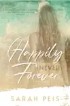 Happily Never Forever