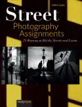 Street Photography Assignments e-book