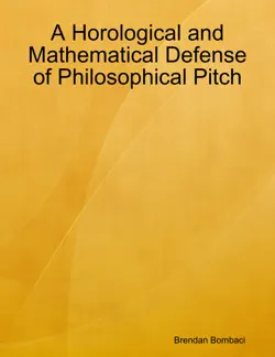 a horological and mathematical defense of philosophical pitch book cover image
