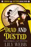 Dead and Dusted synopsis, comments