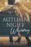 Autumn Night Whiskey sinopsis y comentarios