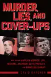 Murder, Lies, and Cover-Ups synopsis, comments