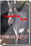 Russian Watch...Proverbial Plate My Ass Chapter 5 synopsis, comments