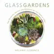 Glass Gardens synopsis, comments