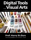 Digital Tools for the Visual Arts book summary, reviews and download
