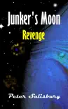 Junker's Moon: Revenge sinopsis y comentarios