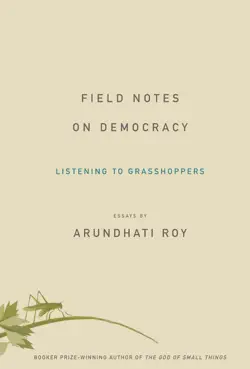 field notes on democracy book cover image