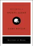 Becoming a Sports Agent synopsis, comments