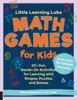 Little Learning Labs: Math Games for Kids, abridged paperback edition sinopsis y comentarios