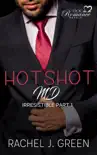 Hotshot MD - Irresistible - Part 1 synopsis, comments