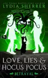 Love, Lies, and Hocus Pocus Betrayal e-book