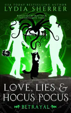 love, lies, and hocus pocus betrayal book cover image