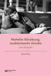 Natalia Ginzburg, audazmente tímida sinopsis y comentarios