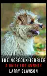 The Norfolk Terrier synopsis, comments