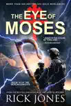 The Eye of Moses synopsis, comments