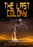The Last Colony synopsis, comments